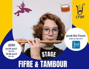 Lire la suite à propos de l’article Stage Fifre & Tambour – 5 & 6 avril 2025 –  Joué-lès-Tours (37) : les inscriptions sont ouvertes